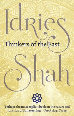 Thinkers of the East (eBook, ePUB) - Shah, Idries