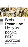 Nekoliko poruka naSih sponzora (eBook, ePUB) Nekoliko poruka naSih sponzora (eBook, ePUB)