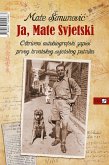 Ja, Mate Svjetski (eBook, ePUB) Ja, Mate Svjetski (eBook, ePUB)