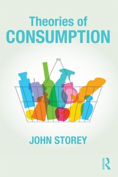 Cover Theories of Consumption (eBook, PDF)