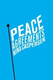 Peace Agreements (eBook, ePUB)