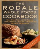 The Rodale Whole Foods Cookbook (eBook, ePUB)