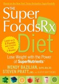 The SuperFoodsRx Diet (eBook, ePUB)