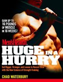 Men's Health Huge in a Hurry (eBook, ePUB)