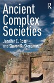 Ancient Complex Societies (eBook, ePUB)