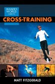 Runner's World Guide to Cross-Training (eBook, ePUB) Runner's World Guide to Cross-Training (eBook, ePUB)