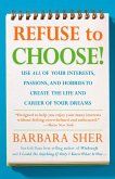 Refuse to Choose! (eBook, ePUB)