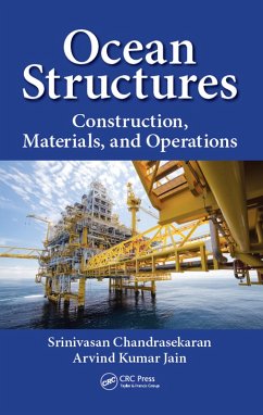 Ocean Structures (eBook, ePUB) - Chandrasekaran, Srinivasan; Jain, Arvind Kumar