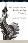Shakespeare and Ecofeminist Theory (eBook, PDF)