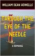 Through the Eye of The Needle (eBook,... - Bild 1