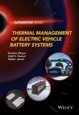 Thermal Management of Electric Vehicle Battery Systems (eBook, ePUB)