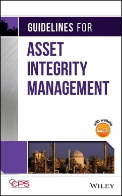 Guidelines for Asset Integrity Management (eBook, ePUB) - Ccps (Center For Chemical Process Safety)
