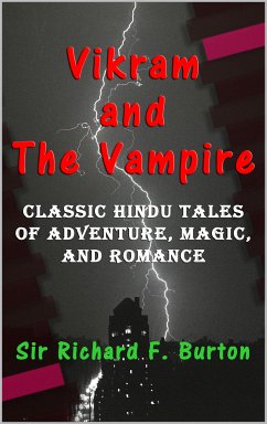 Vikram and The Vampire (eBook, ePUB) - Burton, Sir Richard F.