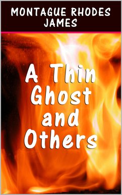 A Thin Ghost and Others (eBook, ePUB) - James, Montague Rhodes
