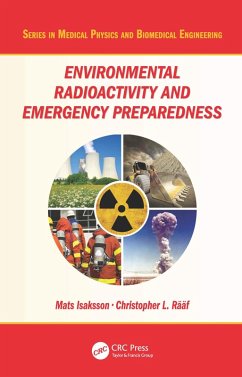 Environmental Radioactivity and Emergency Preparedness (eBook, ePUB) - Isaksson, Mats; Raaf, Christopher L.