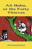 Ali Baba, or the Forty Thieves (eBook, ePUB)