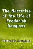 The Narrative of the Life of Frederick Douglass (eBook, ePUB)