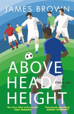 Above Head Height (eBook, ePUB) - Brown, James
