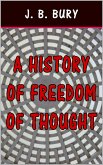A History of Freedom of Thought (eBook, ePUB)