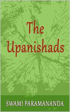 The Upanishads (eBook, ePUB) - Paramananda, Swami