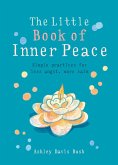 The Little Book of Inner Peace (eBook, ePUB)