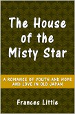 The House of the Misty Star (eBook, ePUB)
