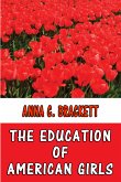 The Education of American Girls (eBook, ePUB)
