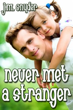 Cover Never Met a Stranger (eBook, ePUB)