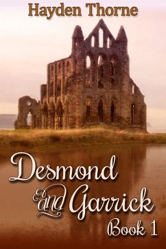 Desmond and Garrick Book 1 (eBook, ePUB) - Thorne, Hayden