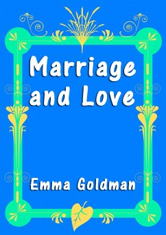 Marriage and Love (eBook, ePUB) - Goldman, Emma