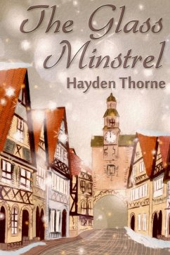 Glass Minstrel (eBook, ePUB) - Thorne, Hayden