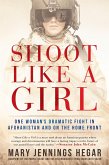 Shoot Like a Girl (eBook, ePUB) Shoot Like a Girl (eBook, ePUB)