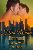 Heat Wave: Richmond (eBook, ePUB)