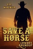 Save a Horse (eBook, ePUB)