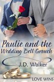 Paulie and the Wedding Bell Grouch (eBook, ePUB)