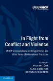 In Flight from Conflict and Violence (eBook, PDF)
