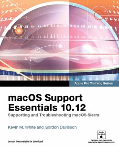 macOS Support Essentials 10.12 - Apple Pro Training Series (eBook, PDF) - White Kevin M.; Davisson Gordon