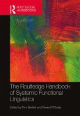 The Routledge Handbook of Systemic Functional Linguistics (eBook, ePUB)