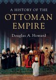 History of the Ottoman Empire (eBook, PDF)