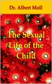 The Sexual Life of the Child (eBook, ePUB)