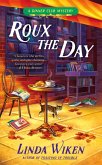 Roux the Day (eBook, ePUB)