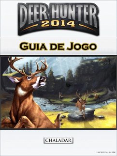 Cover Deer Hunter 2014 Guia de Jogo (eBook, ePUB)