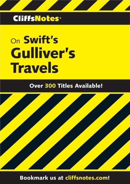 CliffsNotes on Swift's Gulliver's Travels (eBook, ePUB) CliffsNotes on Swift's Gulliver's Travels (eBook, ePUB)