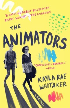The Animators (eBook, ePUB) - Whitaker, Kayla Rae