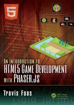 An Introduction to HTML5 Game Development with Phaser.js (eBook, PDF) - Faas, Travis