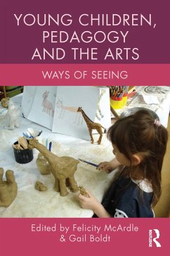 Young Children, Pedagogy and the Arts (eBook, ePUB)