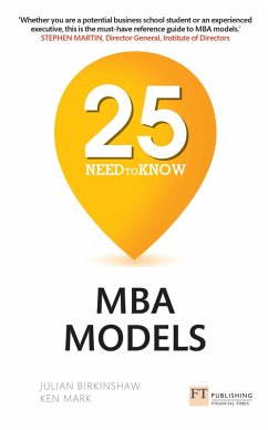 25 Need-to-Know MBA Models (eBook, PDF) - Birkinshaw, Julian; Mark, Ken