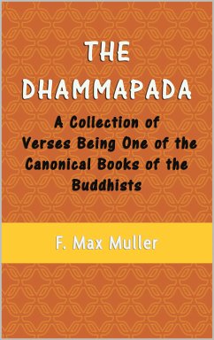 The Dhammapada (eBook, ePUB) - Buddha, Gautama