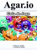 Guia De Jogo Agar.io (eBook, ePUB)