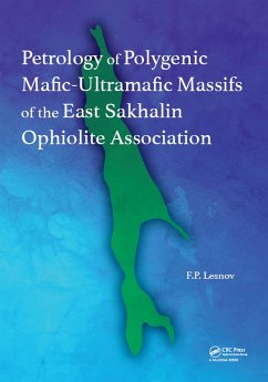 Cover Petrology of Polygenic Mafic-Ultramafic Massifs of the East Sakhalin Ophiolite Association (eBook, PDF)